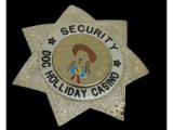 Obsolete Security Doc Holliday Casino Badge