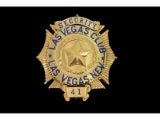 Obsolete Security Las Vegas Club Nevada Badge