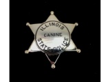 Obsolete Illinois State Canine Police Badge