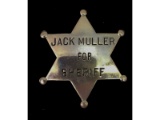 Obsolete Jack Muller for Sheriff Badge