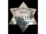 Obsolete M.ST.P. & S.STE.M. RY. CO. Police Badge