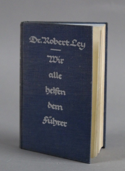 WWII Nazi Dr. Robert Ley Book