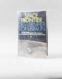 Space Frontier By Dr Wernher Von Braun Book