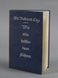 WWII Nazi Dr. Robert Ley Book