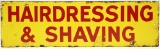 Porcelain Hairdressing and Shaving Sign