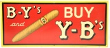 Tin Y-B's Cigar Sign
