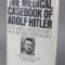 The Medical Casebook Of Adolf Hitler Book