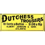 Tin Dutchess Trousers Victorian Country Store Sign