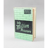10 Million Prisoners By Vojta Benes & R A Ginsburg