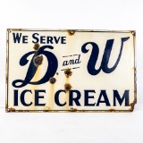 D&W Ice Cream Porcelain Sign