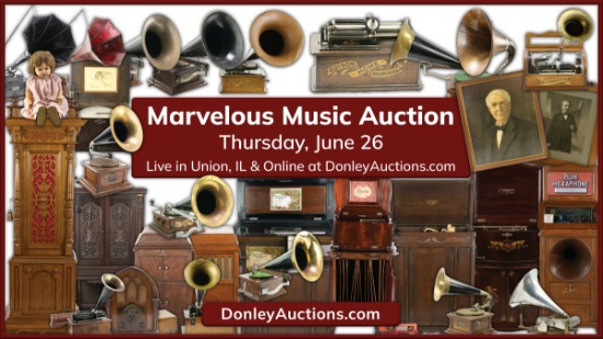 Marvelous Music Auction - Phonographs More