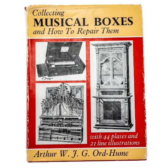 Collecting Musical Boxes and How to Repair Them