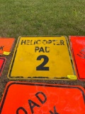 Helicopter Pad 2 Sign