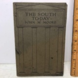 1916 “The South To-Day” by John M. Moore Soft Cover Book