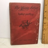 1893 “The Young Archer” by Charles E. Brimblecom Hard Cover Book