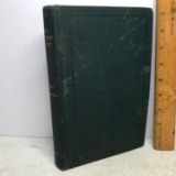 1896 “The Cotton Plant: History, Botany, Chemistry, Culture, Enemies & Uses” Hard Cover Book