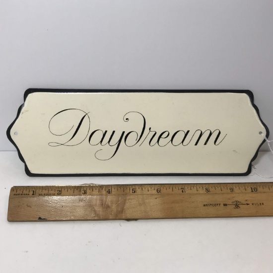 Porcelain “DAYDREAM” Sign