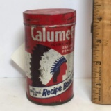 Vintage Calumet’s Tin - Half Full