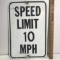 Metal “Speed Limit 10 MPH” Street Sign