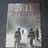 9-11 A Tribute Book about Twin Tower Disaster