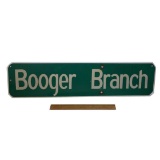 Vintage Metal Street Sign “Booger Branch”