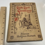 1913 “Little Lord Fauntleroy” by Frances Hodgson Burnett Hard Cover Book