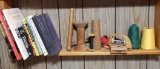 Shelf Lot Including Vintage Textile Spools and Some Books