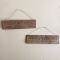 Lot of 2 Decorative Metal Signs