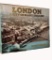 “London, A City of Many Dreams” Coffee Table Book