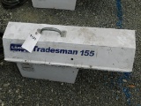 TRADESMAN 155 SPACE HEATER
