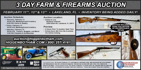 3 Day Farm & Firearm Auction 1 PM Feb. 13