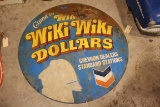 Wiki Wiki Dollars Chevron Sign NO RESERVE