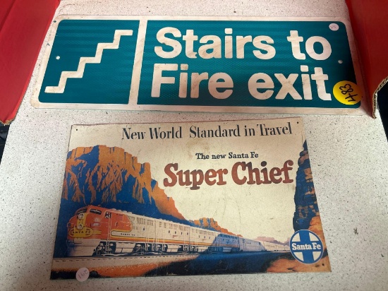 stairs to fire exit and the new Santa Fe super chief metal signs