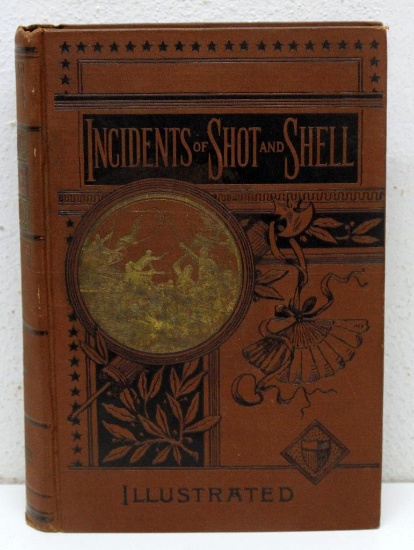 'Incidents of Shot and Shell' by Rev. Edward P. Smith, First Edition 1868, w/14 Engravings, Book