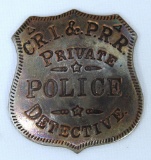 CR.I.&.P.R.R. Private Detective Police Badge, Pin is not attached and someone attempted to solder it