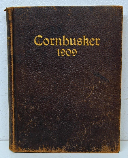 1909 University of Nebraska Cornhusker Yearbook, Features Pictures of 1908 Football Team and Head