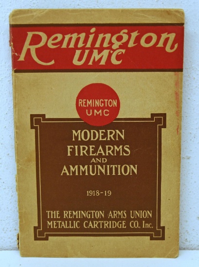 1918-19 Remington UMC Modern Firearms and Ammunition Catalog, 208 Pages with Photos, Some Damage to
