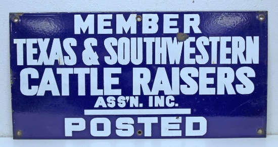 20" x 10" Old Porcelain Sign "Member Texas & Southwestern Cattle Raisers Ass'n. Inc. Posted"