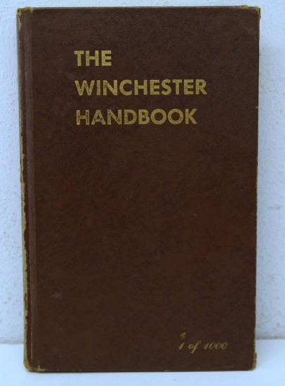 Firearms Book - The Winchester Handbook 1/1,000 by George Madis...and Signed by George Madis...