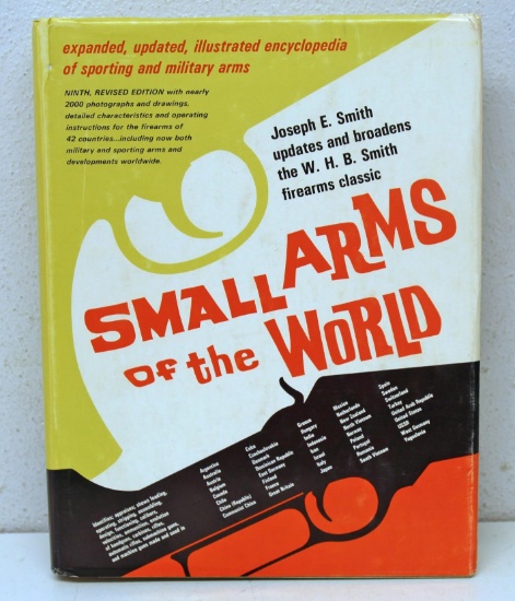 Firearms Book - Small Arms of the World by W.H.B. Smith 9th Edition Completely Revised by Joseph E.