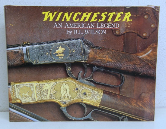 Winchester An American Legend Book by R.L. Wilson...