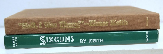 Six Guns by Elmer Keith Hardback Book, The Standard Reference Work, Copyright 1955 and "Hell, I Was