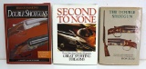 3 Books on Double Shotgun - Double Shotguns by Steven Dodd Hughes, The Double Shotgun by Don Zutz,