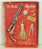 '51 Colt Navies by Nathan L Swayze Book
