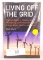 New Living Off The Grid Book By Dave Black