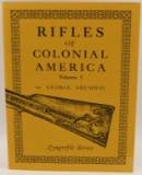Rifles Of Colonial America Hardback Book