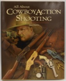 All About Cowboy Action Shooting Hardback Book
