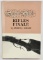 Single Shot Rifles Finale by James J Grant