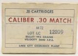 20 Rounds of Lake City .30 Caliber Match Ammo