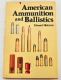 American Ammunition and Ballistics Hardcover